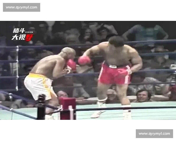 福尔曼VS奎维世纪对决力量与意志的巅峰碰撞解析拳坛历史级较量